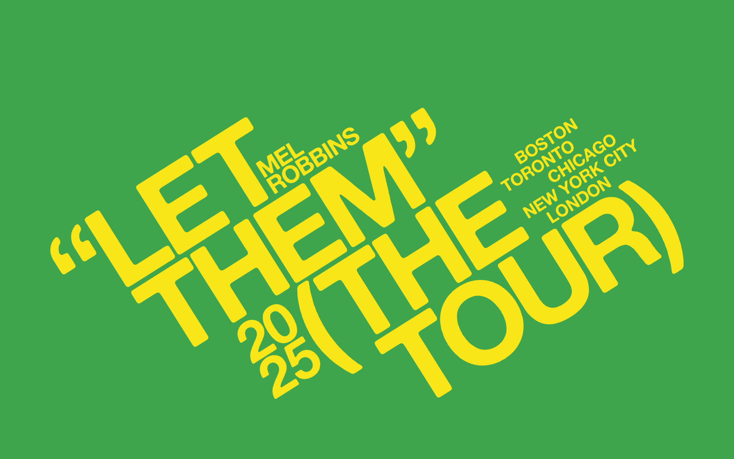 Let Them The Tour Banner